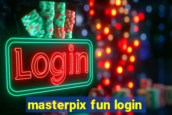 masterpix fun login